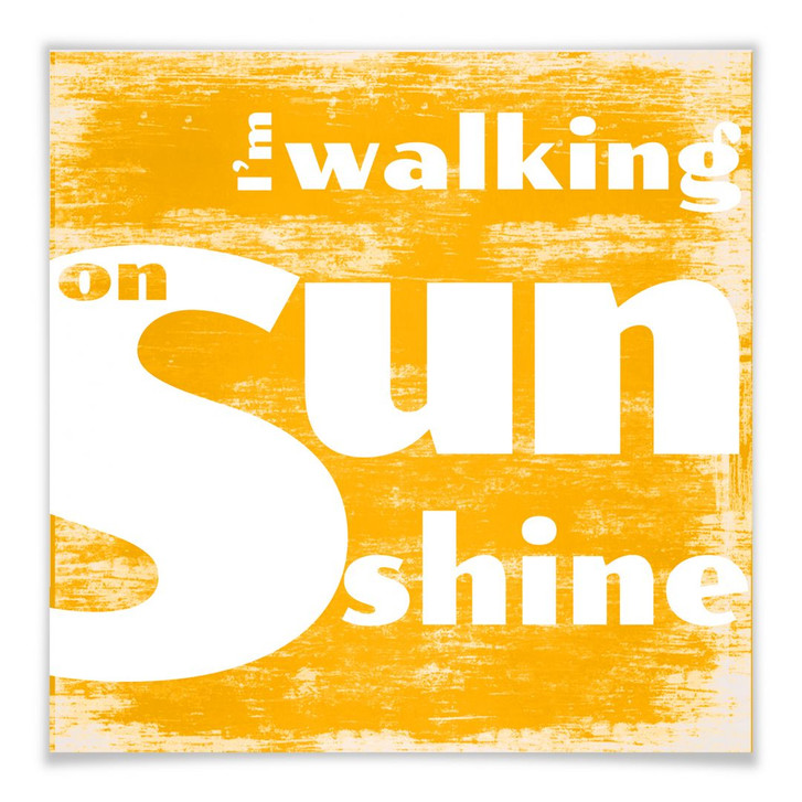 Poster Walking on Sunshine - quadratisch - WA168111