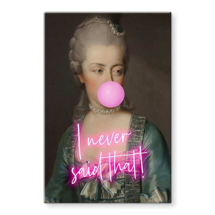 Glasbild Marie Antoinette: I never said that - Grace Digital Art - WA424740