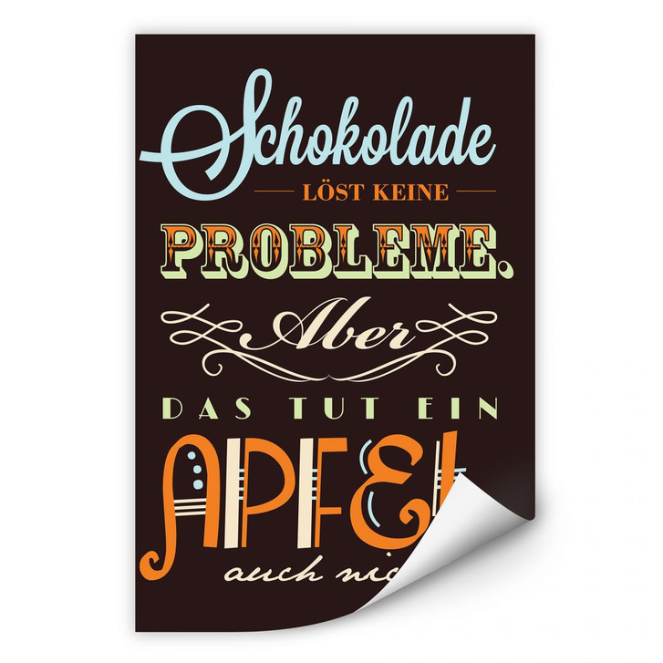 Wallprint Schokolade löst keine Probleme - WA188820