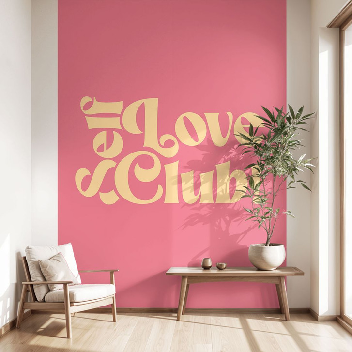 Fototapete Self Love Club Pink | Selbstliebe Tapete - Prints by Ayleen - WA493204