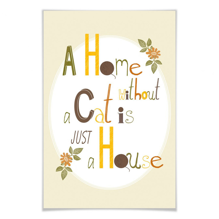Poster Loske - A home without a cat is just a house - WA163327