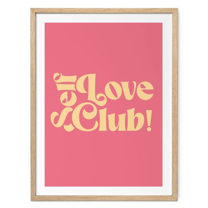 Poster Self Love Club Pink - Prints by Ayleen - WA498073