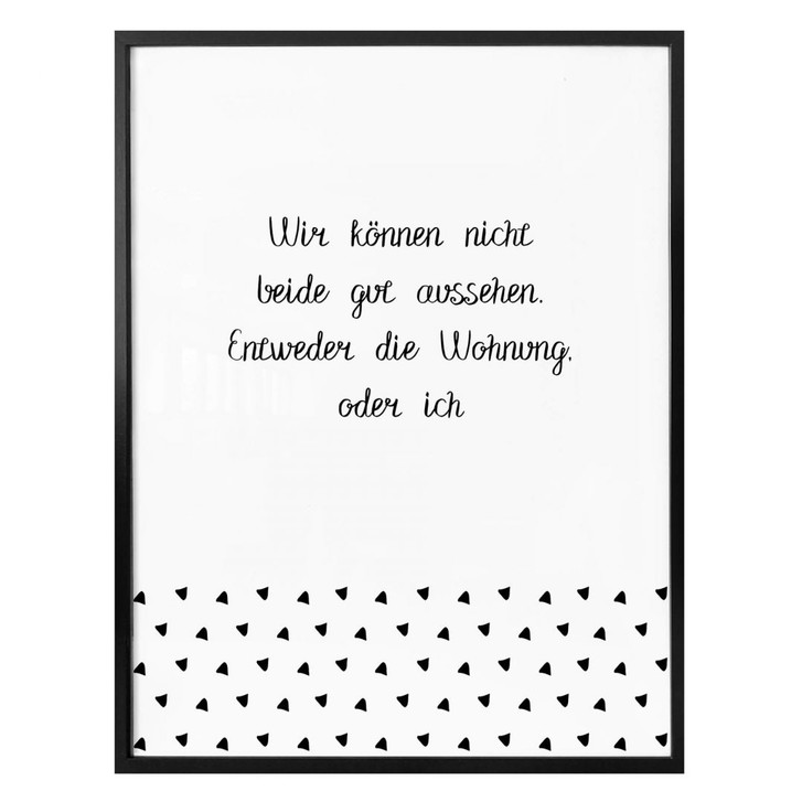 Poster - Wir können nicht beide gut aussehen - WA278727