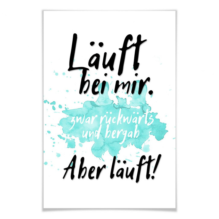 Poster Läuft bei mir - WA163987