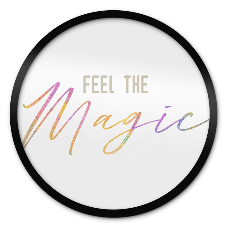 Poster Feel the magic - Rund - WA427871