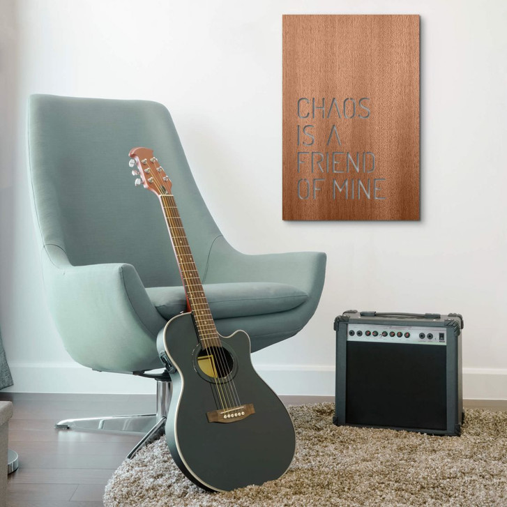 Holzdeko Mahagoni - Chaos is a friend of mine - WA333161