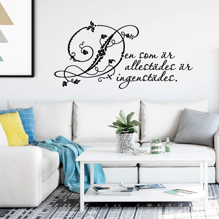 Wandtattoo Den som är allestädes är ingenstädes - WA208113