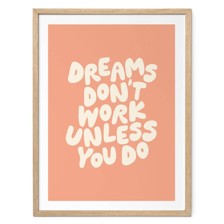 Spruch Poster Dreams don't work unless you do - Wilson - WA483343