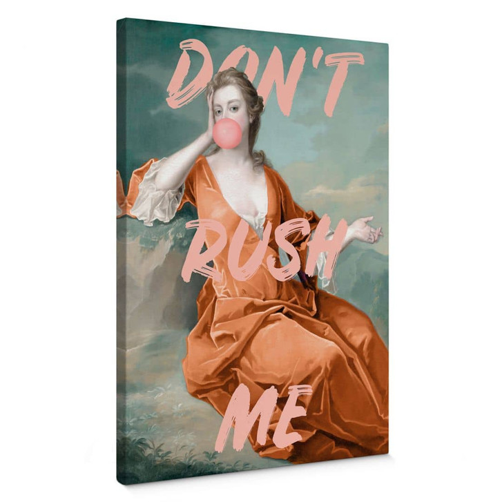 Leinwandbild Herzogin Sarah Churchill: Don't rush me - Grace Digital Art - WA403236