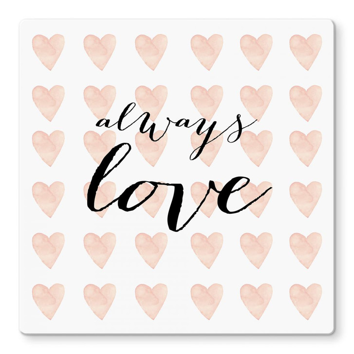 Glasbild Confetti & Cream - Always Love - WA244835