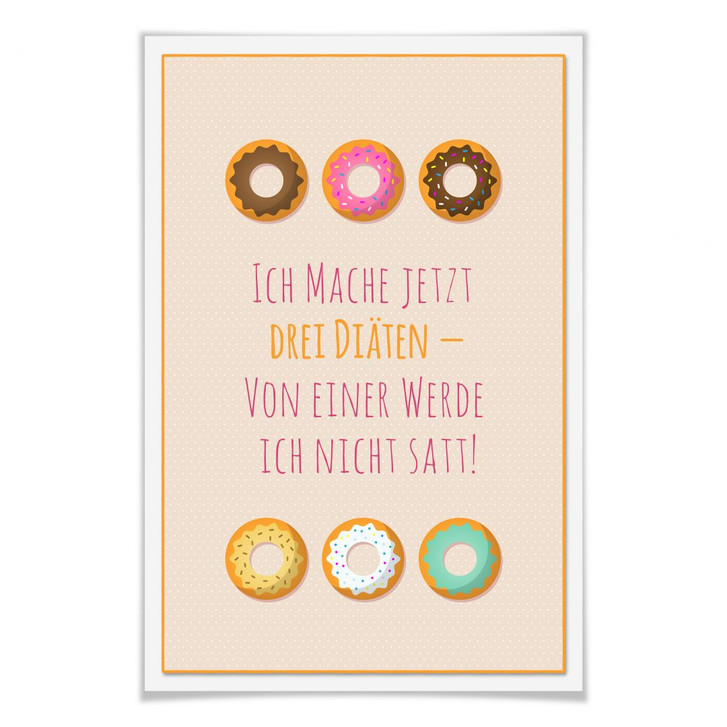 Poster Ich mache jetzt drei Diäten... - WA161750
