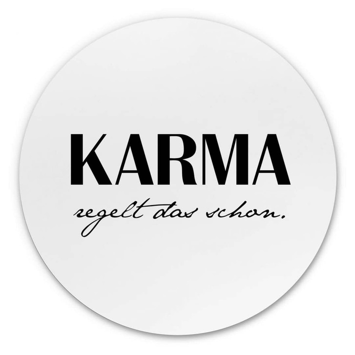 Alu-Dibond Karma regelt das schon - Rund - WA330728