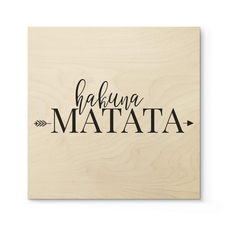 Holzposter Hakuna Matata mit Pfeil - Quadratisch - WA299925