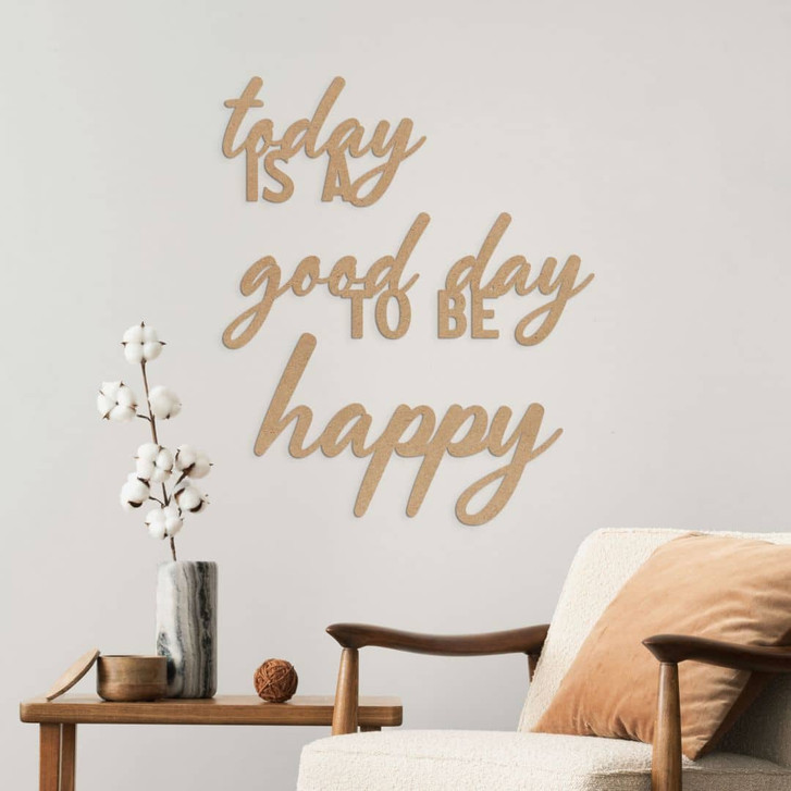 3D Holz Schriftzug Today is a good day to be happy - MDF Natur - WA509773