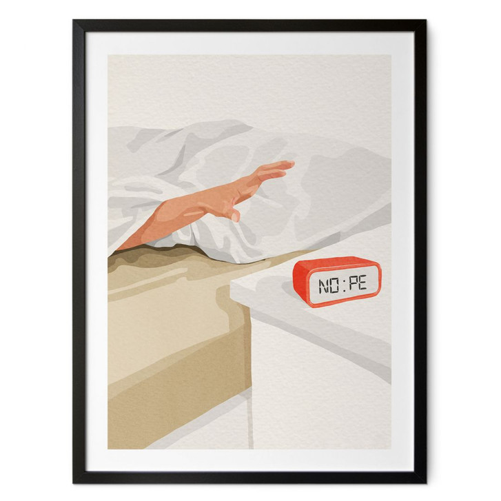 Poster Nope - Weckeranzeige am Morgen - Dekel - WA433206