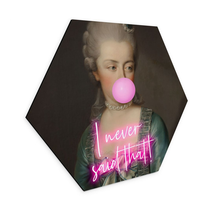Hexagon Wandbild Marie Antoinette: I never said that - Grace Digital Art - Alu-Dibond - WA421951