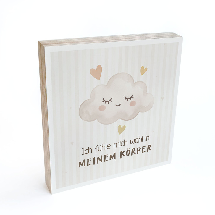 Holzbild zum Hinstellen - Wolke mit Mutmachspruch 