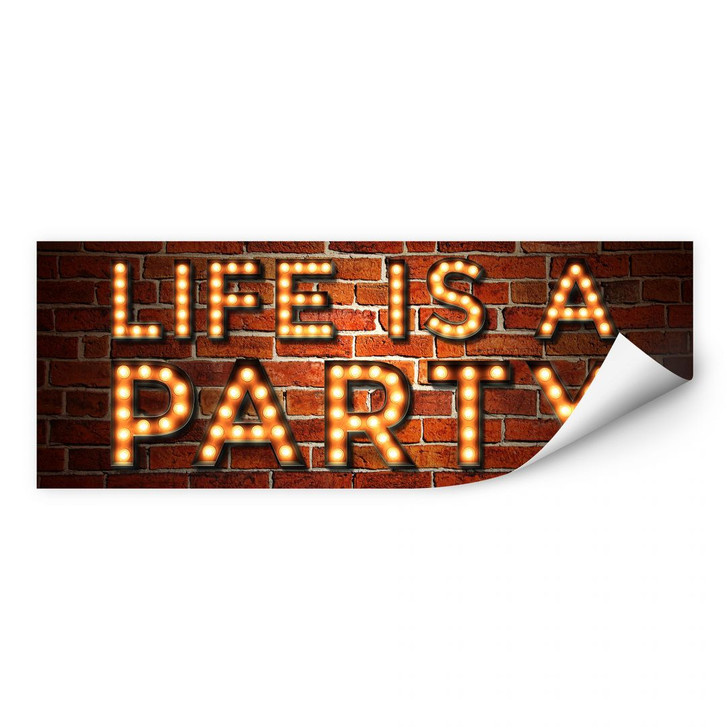 Wallprint Life is a Party 02 - Panorama - WA185854