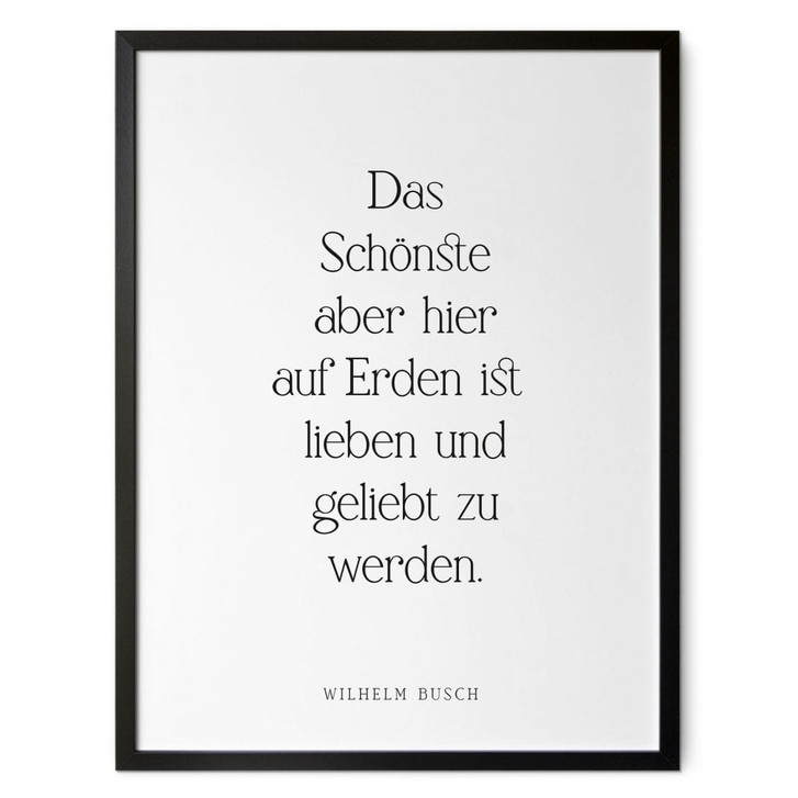 Poster Das Schönste auf Erden | Liebeszitat für das Wohnzimmer - WA498883