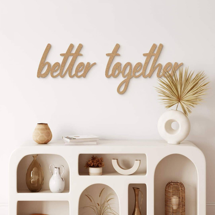 Wanddeko 3D Schriftzug - better together - MDF Natur - WA510343