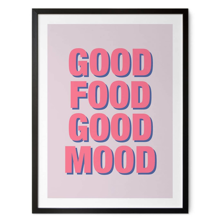 Spruch Poster Good food good mood - Fritsch - WA483286