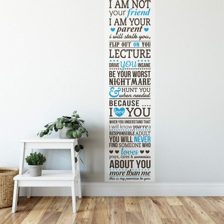 Wandsticker I am not your friend - I am your parent...1 - WA200865