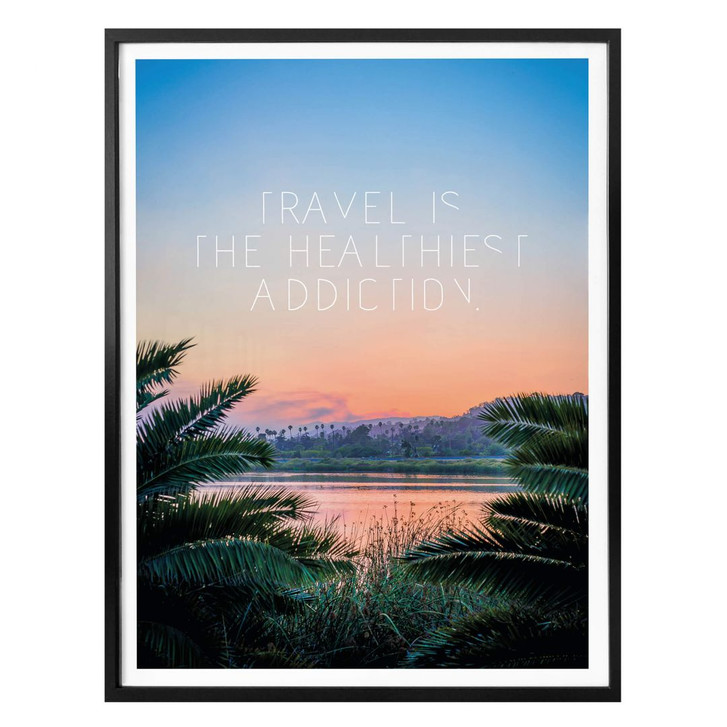 Poster Travel is the healthiest addiction - WA167779