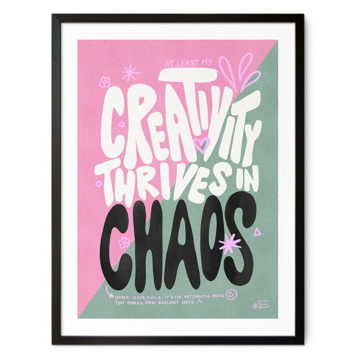 Spruchposter Creativity thrives in Chaos - Bloom - WA407316