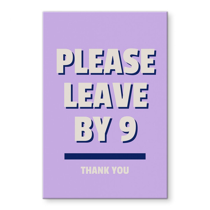 Acrylglasbild Please leave by 9 - Fritsch - WA421198