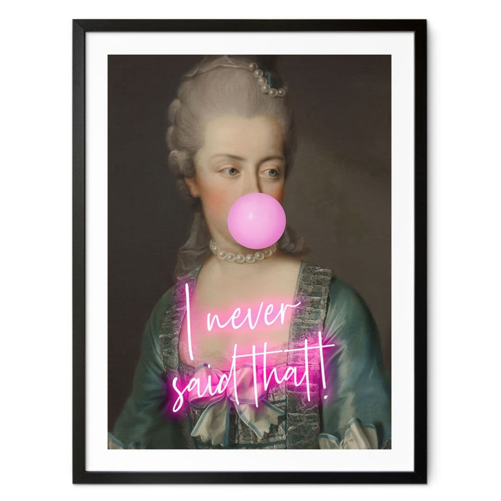 Poster Marie Antoinette: I never said that - Grace Digital Art - WA427363