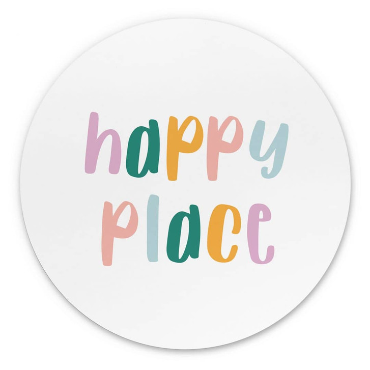 Spruch Wandbild - Happy place - Alu-Dibond Rund - WA394880