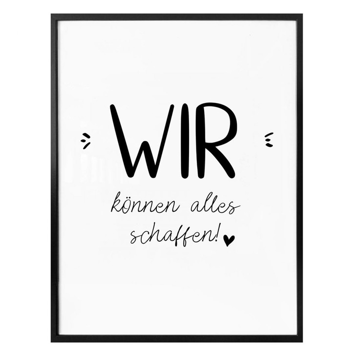 Poster Wir können alles schaffen - WA304716