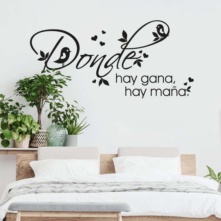 Wandtattoo Donde hay gana hay mana. - WA208530