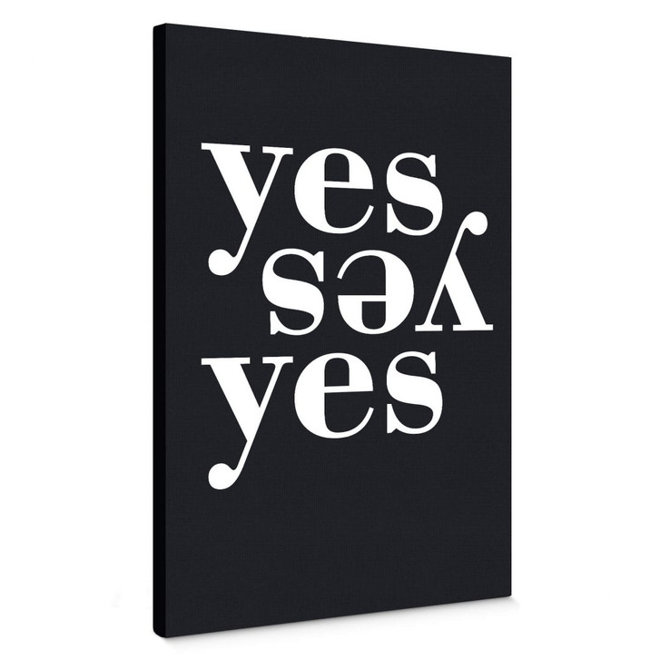 Leinwandbild - Yes Yes Yes (schwarz/weiss) - WA357214