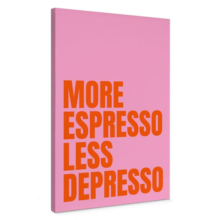 Leinwandbild More Espresso less Depresso - Fritsch - WA496146