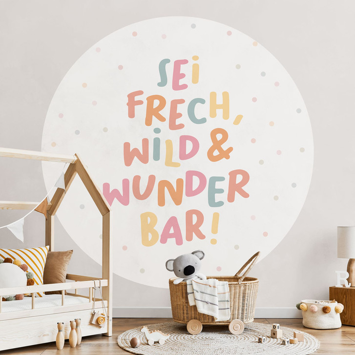 Runde Kinderzimmer-Tapete - Mutmachspruch 