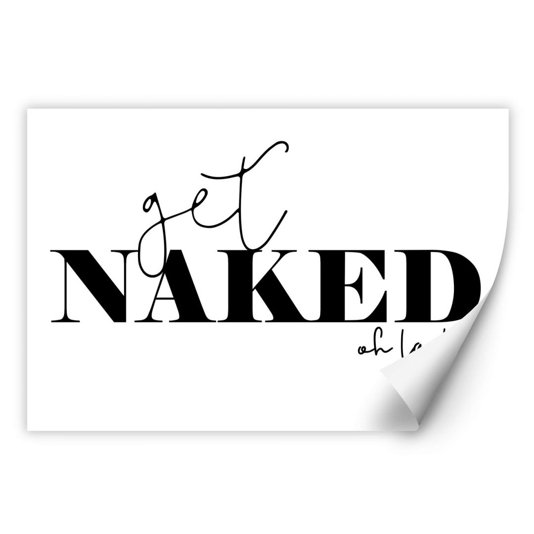 Wallprint Get naked
